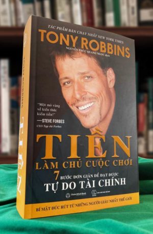 Tiền Làm Chủ Cuộc Chơi - Tony Robbins