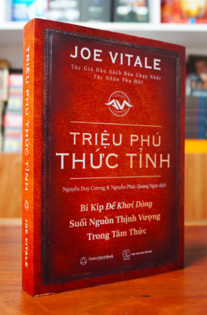 Triệu Phú Thức Tỉnh - Joe Vitale