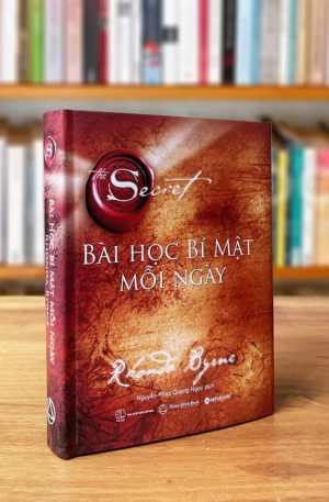 Bài học Bí mật Mỗi Ngày (The Secret Daily Teachings) - Rhonda Byrne